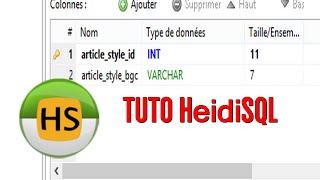 TUTO HeidiSQL - SQL Manager