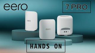 eero 7 Pro Hands On- WiFi 7 At A GREAT Price!