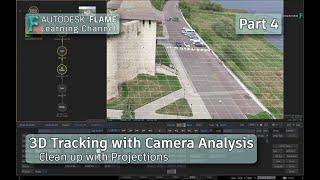3D Tracking with Camera Analysis - P4 - Clean up with Projections - Flame 2022