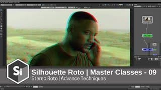 Silhouette Roto | Master Classes - 09 | Stereo Roto | @BorisFXco