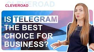 Telegram for Business: 10 Reasons You Need It