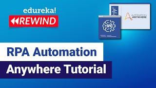 RPA Automation Anywhere Tutorial | Extracting Data From PDF | RPA Training  | Edureka Rewind - 3