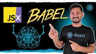 What is JSX? | Transform JSX with Babel | The Complete React Course | Ep.04