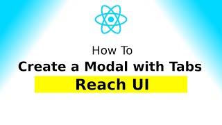 Create a Modal with Tabs in React using Reach UI