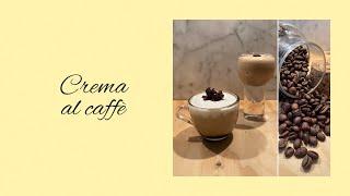 Crema al caffè - Coffee cream