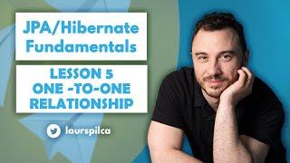 JPA/Hibernate Fundamentals 2023 - Lesson 5 - One-to-one relationship