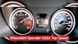 Mitsubishi Xpander 2022 Top Speed!!!