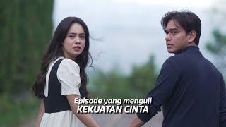 DI ANTARA DUA CINTA | Cuplikan Eps. 269