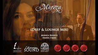 Moreza - Miss Guitar (Deep Lounge Mix)