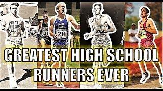 TOP 10 GREATEST HIGH SCHOOL DISTANCE RUNNERS OF ALL TIME