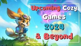 Cozy Games Releasing in 2024 & BEYOND