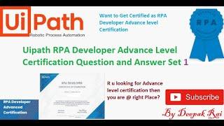 Uipath RPA Developer Advance Level Certification Question and Answer | RPA Certification