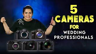 Top 5 Cameras for Wedding Photographers & Cinematographers in 2025 for High End Wedding Filmmaking