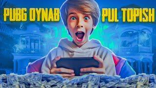 PUBG O’YNAB OYIGA 1000$ ISHLASH //PUBGDAN PUL TOPISH 2024