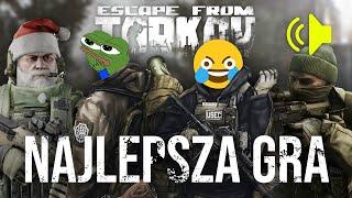 ESCAPE FROM TARKOV to NAJLEPSZA GRA na ŚWIECIE