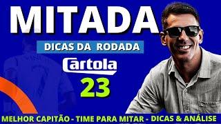 CARTOLA FC | DICAS DA RODADA 23| TIME ATUALIZADO