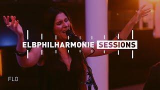 Elbphilharmonie Sessions | FLO