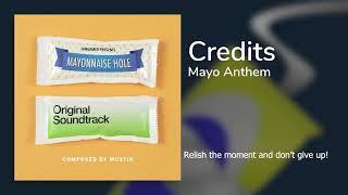 Mayonnaise Hole OST - Credits