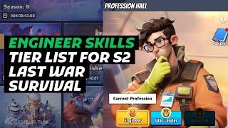 Last War Survival S2 Best Engineer Skills Ranked (Tier List)