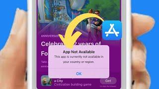 App Not Available in iPhone: This App is Currently Not Available in Your Country or Region (2024)