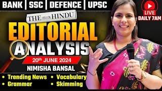 Editorial Analysis | 20th June ,2024 | Vocab, Grammar, Reading, Skimming | Nimisha Bansal