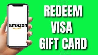 How To Redeem Visa Gift Card On Amazon App (2023)