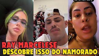 RAY MARCELLE DESCOBRE QUE SEU ATUAL NAMORADO TEM UMA FILHA E DA MAIOR CONFUSÃO VEJA