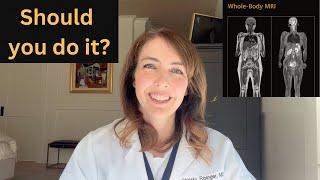WATCH this BEFORE You Get a Whole-Body MRI!