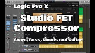 Logic Pro X - Studio FET Compressor: Great For Snare, Bass, Vocals and More!