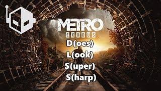 Metro Exodus DLSS Update Does Look Super Sharp!