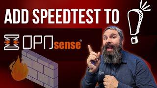 Install Speed Test Plugin for OPNsense Firewall