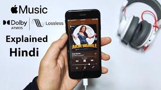 Apple Music Spatial Audio | Apple Music Lossless and Dolby Atmos Explained In Hindi