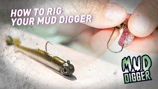 Fiiish - Comment monter votre Mud digger - How to rig your Mud Digger