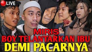 TERNYATA BOY TERLANTARKAN IBU KARENA PACAR ASTAGHFIRULLOH UST ILYAS DAN TIM SELAMATKAN