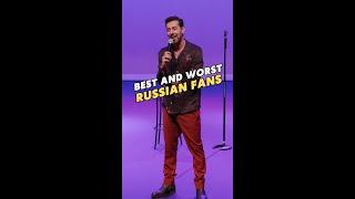 Best and Worst Russian Fans | Max Amini | Stand Up Comedy