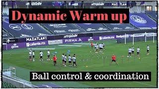 Dynamic Warm up: Ball control & coordination