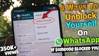 Cara Membuka Blokir Diri Anda Di WhatsApp Pada Tahun 2023 Jika Seseorang Memblokir Anda (4 Cara)!!