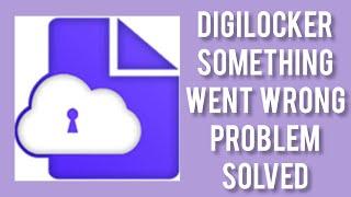 How To Solve DigiLocker App "Oops Something Went Wrong Please Try Again Later" || Rsha26 Solutions