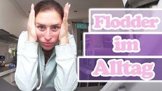 Flodder im Alltag - laufe eigentlich nur ich so rum? Saskias Beauty Blog