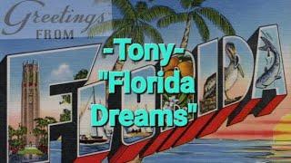 Tony - "Florida Dreams" (Audio Oficial) [NTEC]|Nada es el que parece @TONYHRG24music