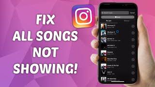 Fix Instagram Music NOT Showing All Songs Problem! (SOLVED) - Step-by-Step Guide