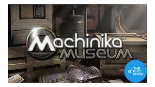 Machinika: Museum. Криворукое прохождение. Chapter 1-5.