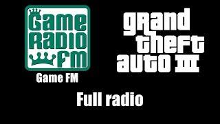 GTA III (GTA 3) - Game FM | Full radio