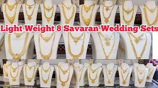 Light Weight Wedding Sets from 8 Savaran/ Kerala, Coimbatore, Kolkata & Lakshmi Haram Necklace Sets