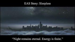 EAS Story: Sleepless