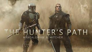 The Mandalorian & The Witcher | The Hunter's Path (w/Dante SK)