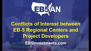 Conflicts of Interest between EB-5 Regional Centers and Project Developers