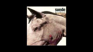 Suede - The Wild Ones (Audio Only)