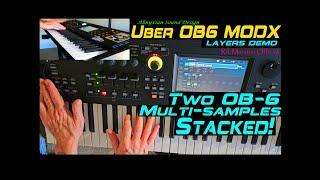 Uber OB6 MODX Sample Pack Layers Demo Yamaha Montage Oberheim Synthesizer