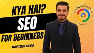 SEO Beginner's Guide In Urdu/Hindi | Search Engine Optimization Kya Hai?